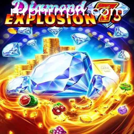 Exploring the Thrills and Strategies of DiamondExplosion7s