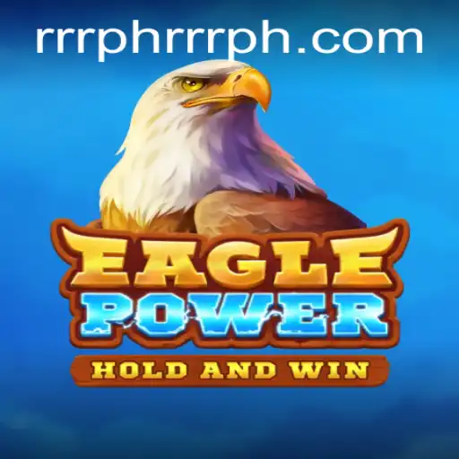 EaglePower: Unleashing the Virtual Adventure with RRRPH